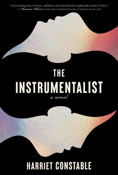 Book cover of The Instrumentalist: A Novel