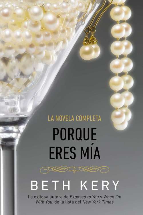 Book cover of Porque eres mia