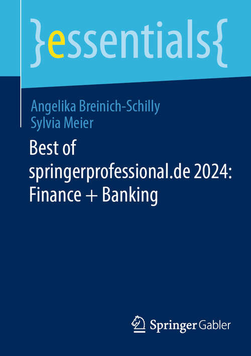 Book cover of Best of springerprofessional.de 2024: Finance + Banking (essentials)