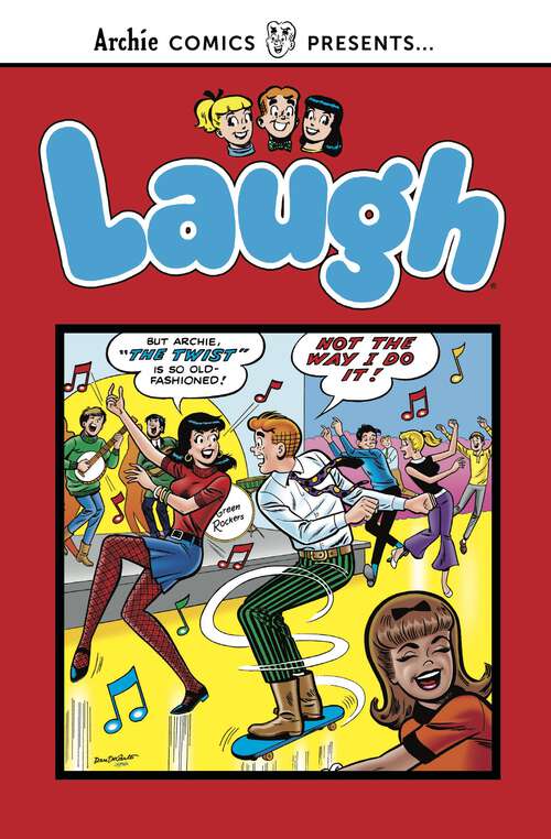 Book cover of Archie's Laugh Comics (Archie Comics Presents #1)