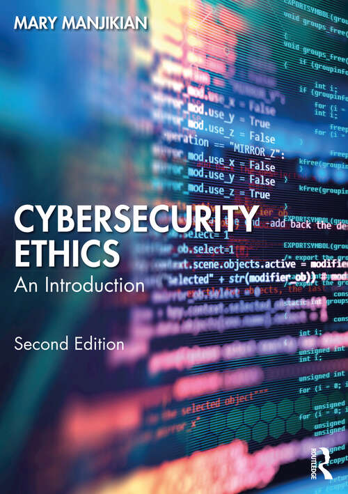 Book cover of Cybersecurity Ethics: An Introduction (2)