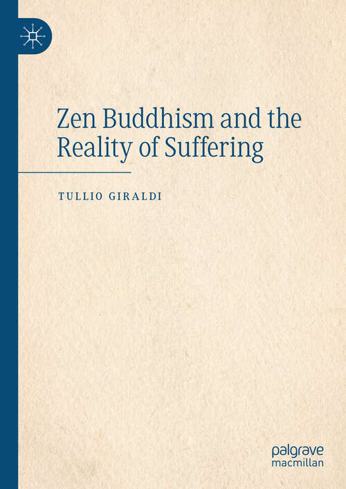 Book cover of Zen Buddhism and the Reality of Suffering (2024)