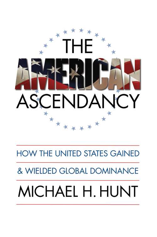 Book cover of The American Ascendancy