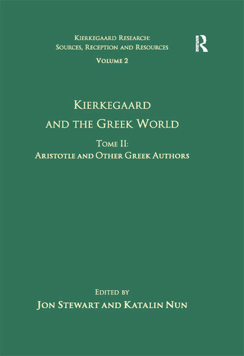 Book cover of Volume 2, Tome II: Socrates And Plato (Kierkegaard Research: Sources, Reception and Resources)