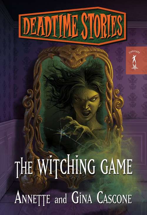 Book cover of The Witching Game (Deadtime Stories  #2)