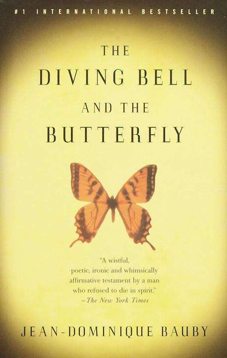 Book cover of The Diving Bell and the Butterfly: A Memoir of Life in Death