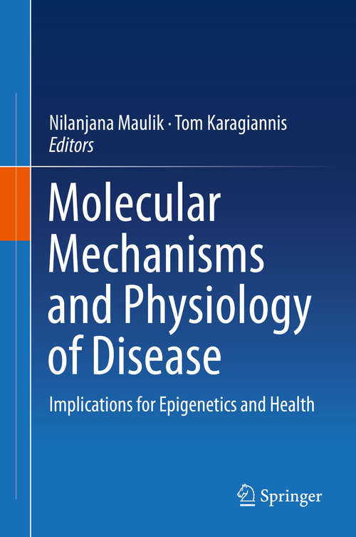 Book cover of Molecular mechanisms and physiology of disease