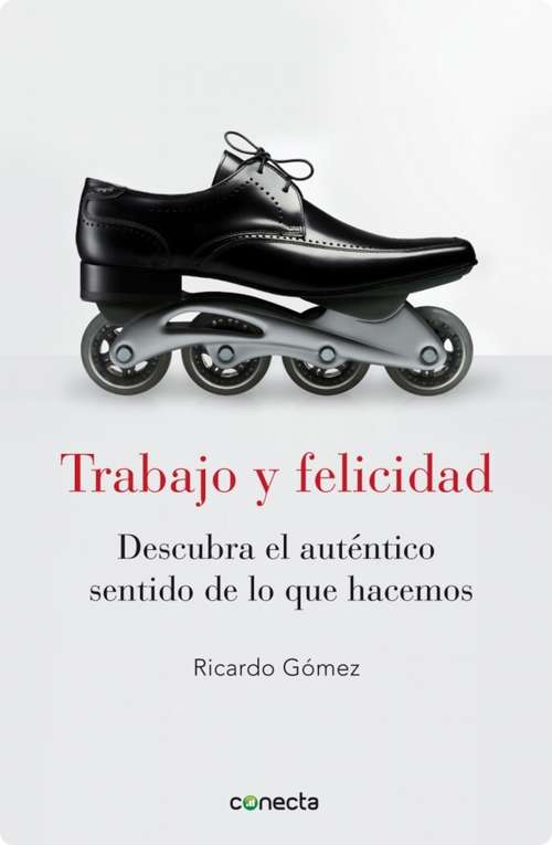 Book cover of Trabajo y felicidad