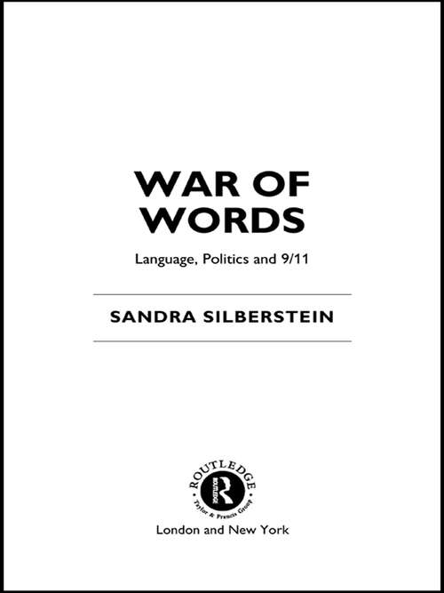 Book cover of War of Words: Language, Politics and 9/11