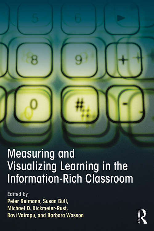 Book cover of Measuring and Visualizing Learning in the Information-Rich Classroom