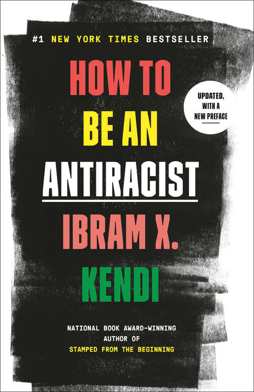 Book cover of How to Be an Antiracist
