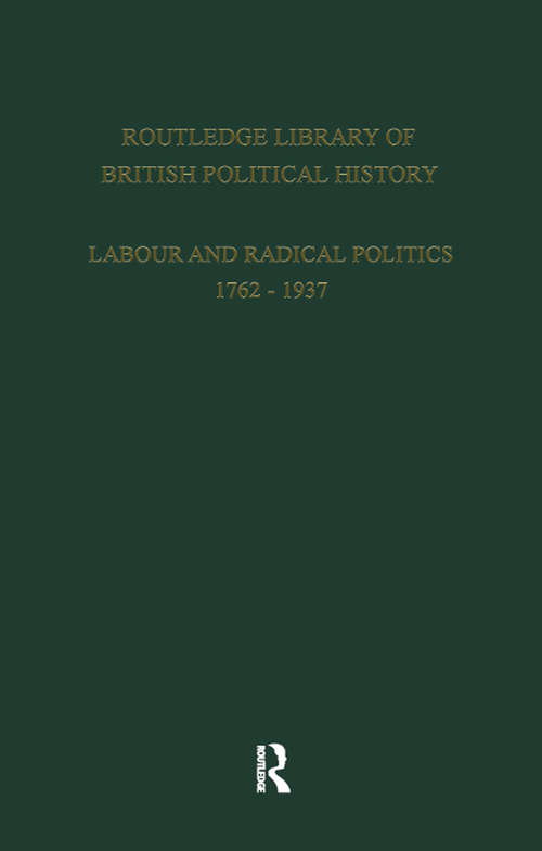 Book cover of English Radicalism: Volume 6 (Routledge Library Of British Political History)