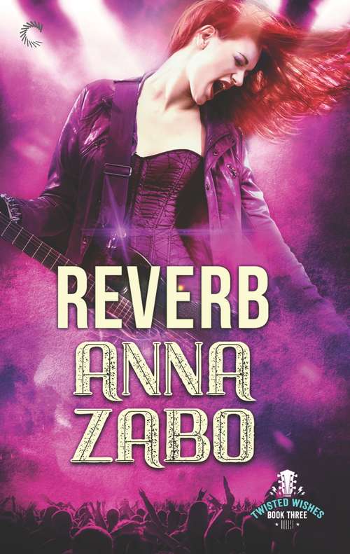 Book cover of Reverb (Original) (Twisted Wishes #3)
