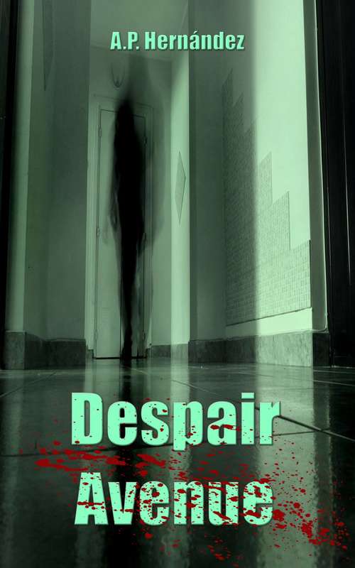 Book cover of Despair Avenue