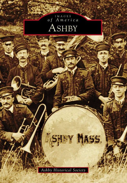 Book cover of Ashby (Images of America)