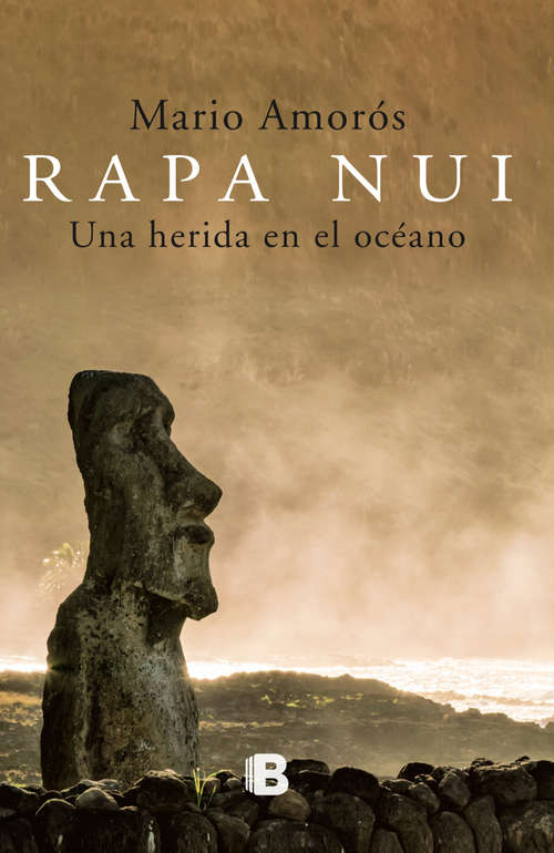 Book cover of Rapa Nui: Una herida en el océano