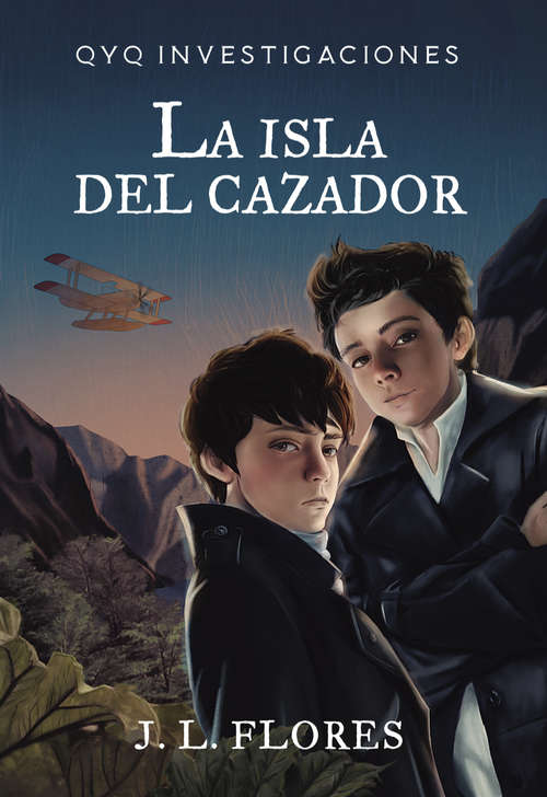 Book cover of La isla del cazador: QYQ Investigaciones