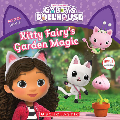 Book cover of Kitty Fairy's Garden Magic (Gabby's Dollhouse Ser.)