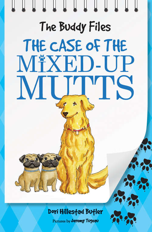 Book cover of The Case of the Mixed-Up Mutts