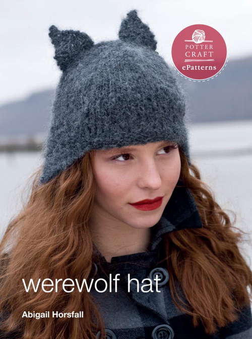 Book cover of Werewolf Hat: E-Pattern from Vampire Knits (Potter Craft ePatterns)