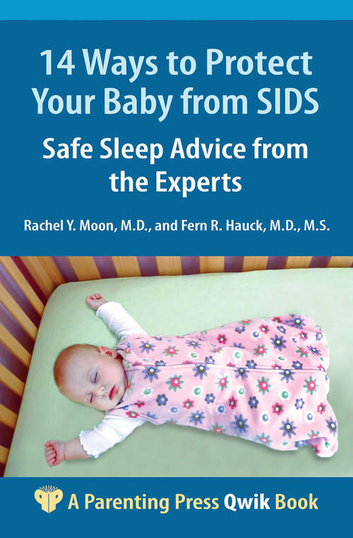 Book cover of 14 Ways to Protect Your Baby from SIDS