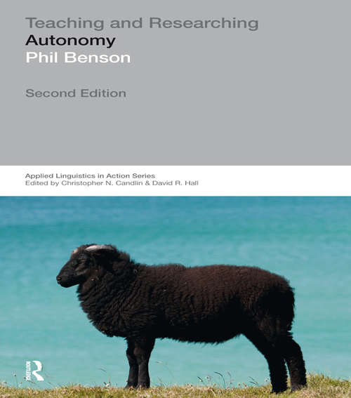 Book cover of Teaching and Researching: Autonomy in Language Learning (2) (Applied Linguistics in Action)