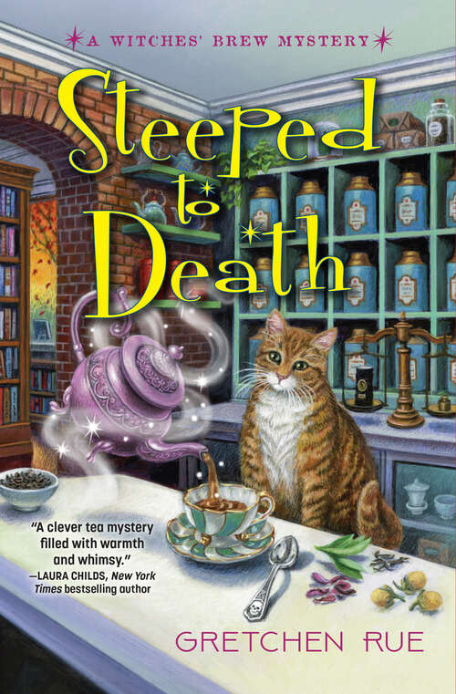 Book cover of Steeped to Death (A Witches' Brew Mystery #1)