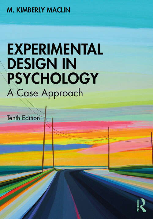 Book cover of Experimental Design in Psychology: A Case Approach