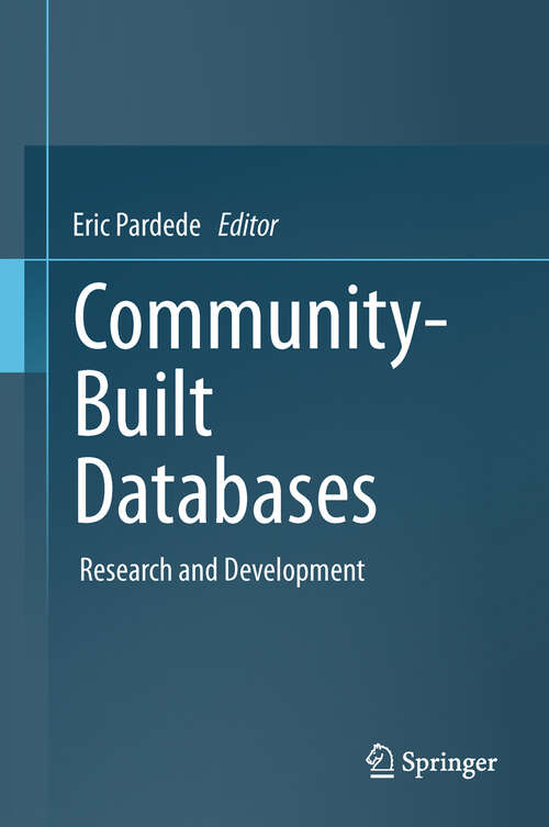 Book cover of Community-Built Databases: Research and Development