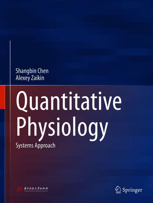Book cover of Quantitative Physiology: Systems Approach (1st ed. 2020)