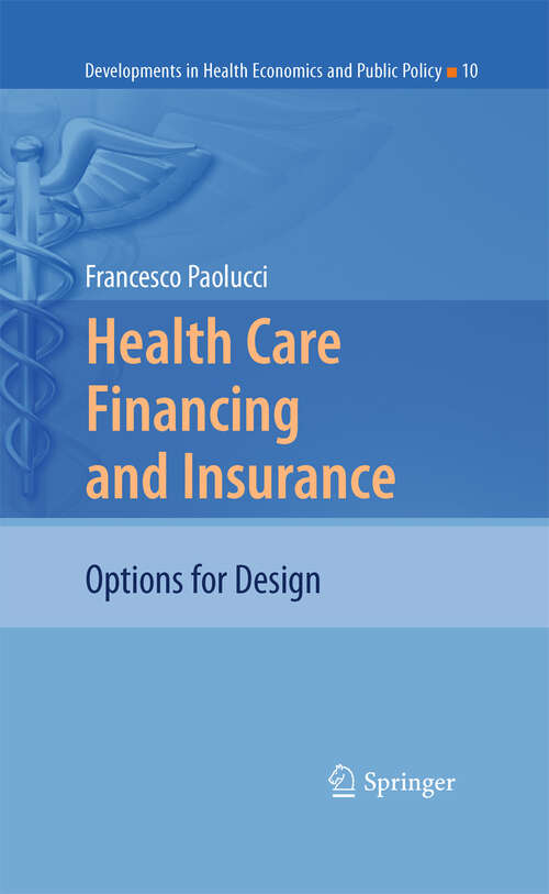 Book cover of Health Care Financing and Insurance