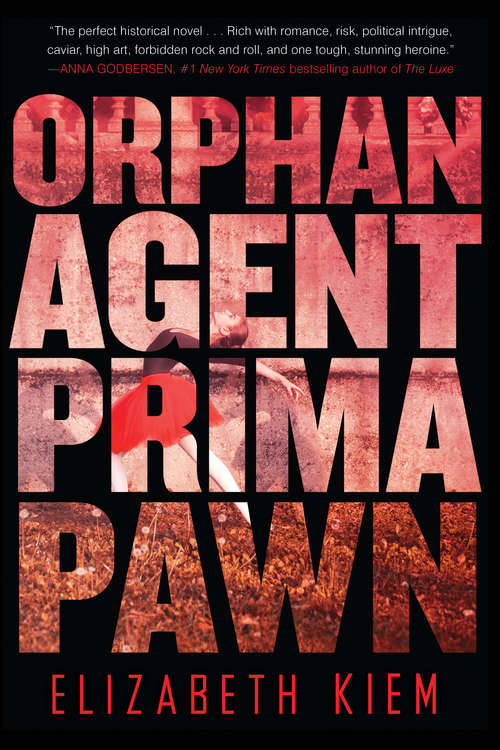 Book cover of Orphan, Agent, Prima, Pawn