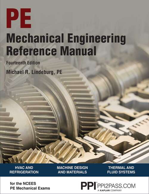 Book cover of PPI Mechanical Engineering Reference Manual, 14th Edition eText - 6 Months, 1 Year (Fourteenth Edition,Revised)