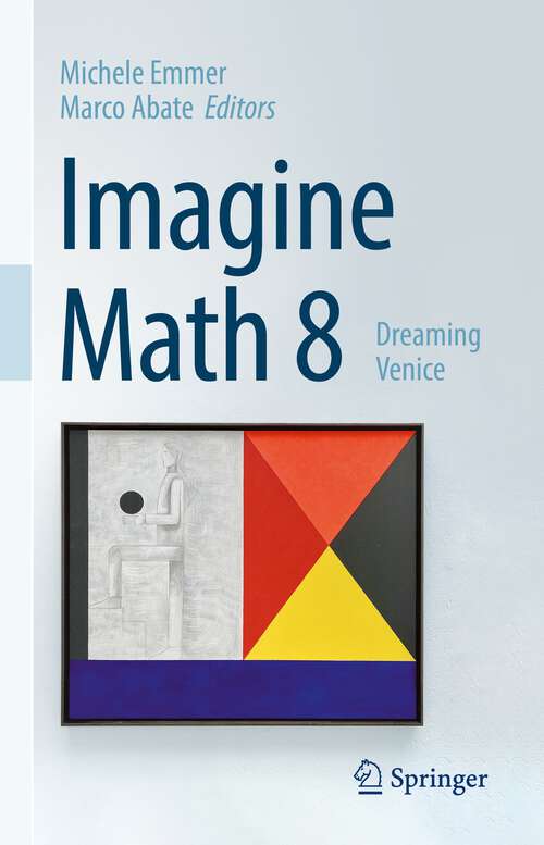 Book cover of Imagine Math 8: Dreaming Venice (1st ed. 2022)