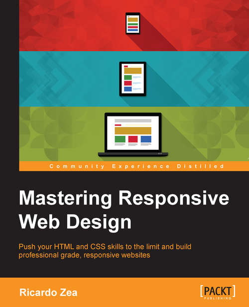 Book cover of Mastering Responsive Web Design with HTML5 and CSS3