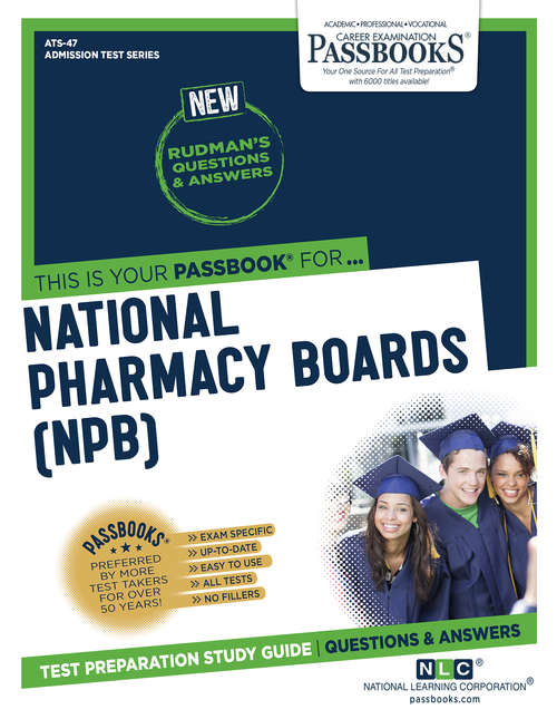 Book cover of NATIONAL PHARMACY BOARDS (NPB): Passbooks Study Guide (Admission Test Series)