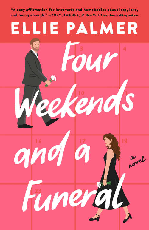 Book cover of Four Weekends and a Funeral