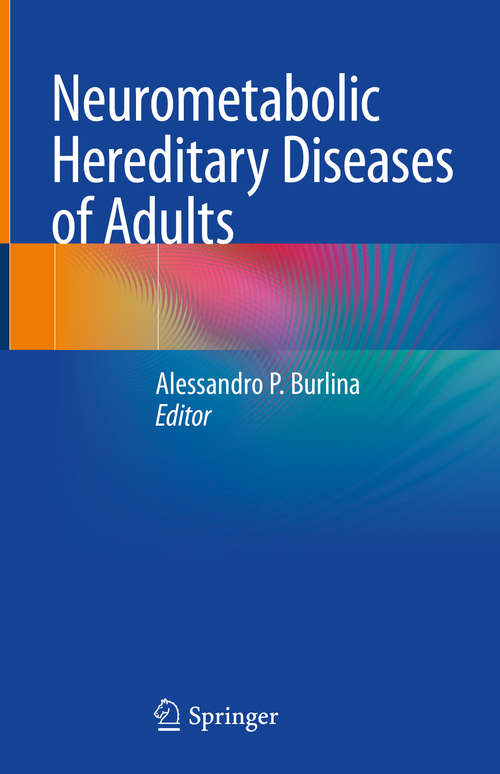 Book cover of Neurometabolic Hereditary Diseases of Adults