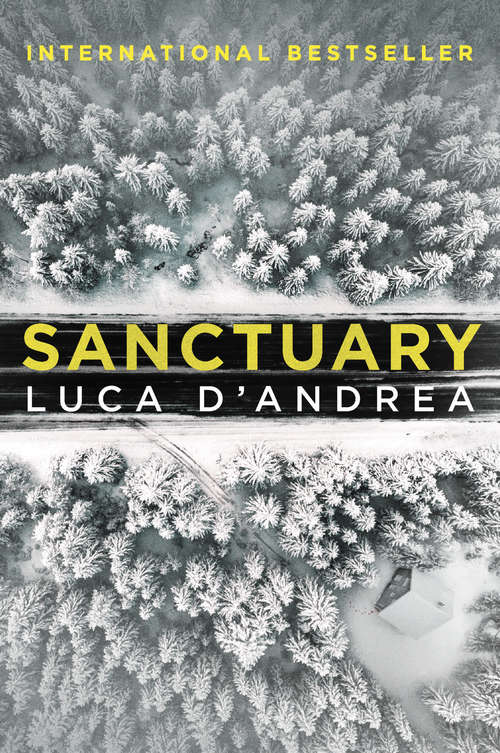 Book cover of Sanctuary: A Novel