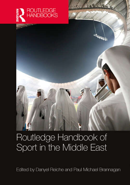 Book cover of Routledge Handbook of Sport in the Middle East