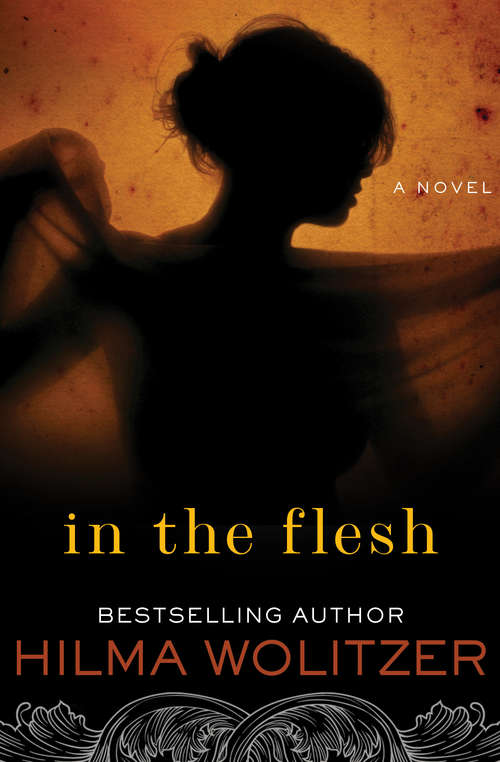 Book cover of In the Flesh: A Novel