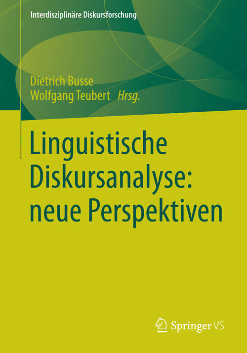 Book cover of Linguistische Diskursanalyse: neue Perspektiven