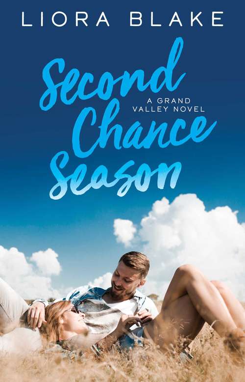 Book cover of Second Chance Season (The Grand Valley Series #2)