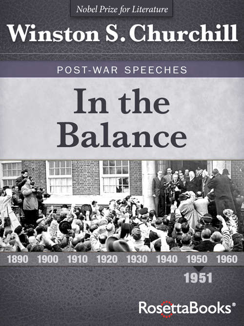 Book cover of In the Balance (Digital Original) (Winston S. Churchill Post-War Speeches)