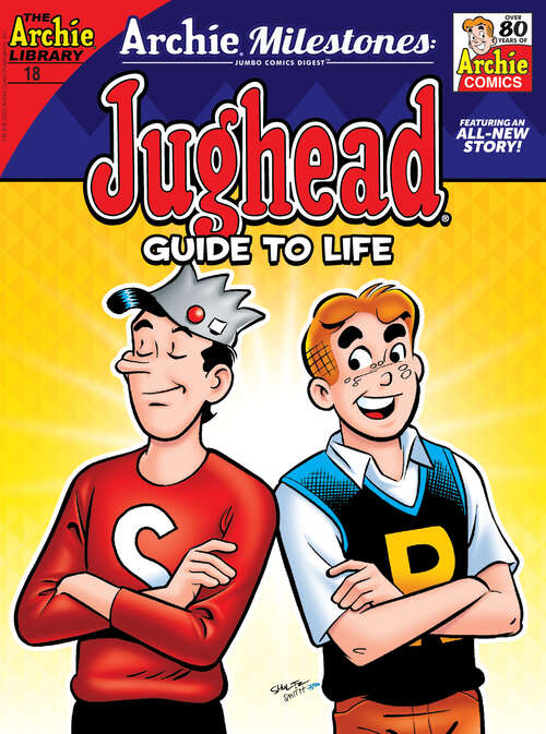 Book cover of Archie Milestones Digest #18: Jughead Guide to Life (Archie Milestones Digest #18)