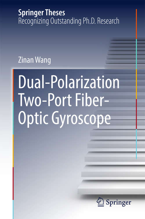 Book cover of Dual-Polarization Two-Port Fiber-Optic Gyroscope