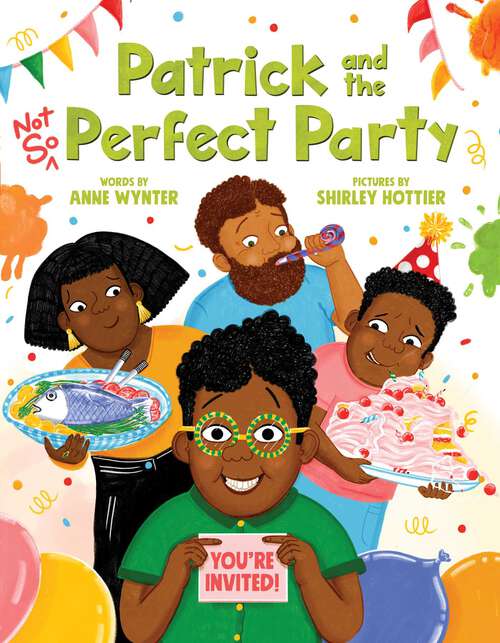 Book cover of Patrick and the Not So Perfect Party