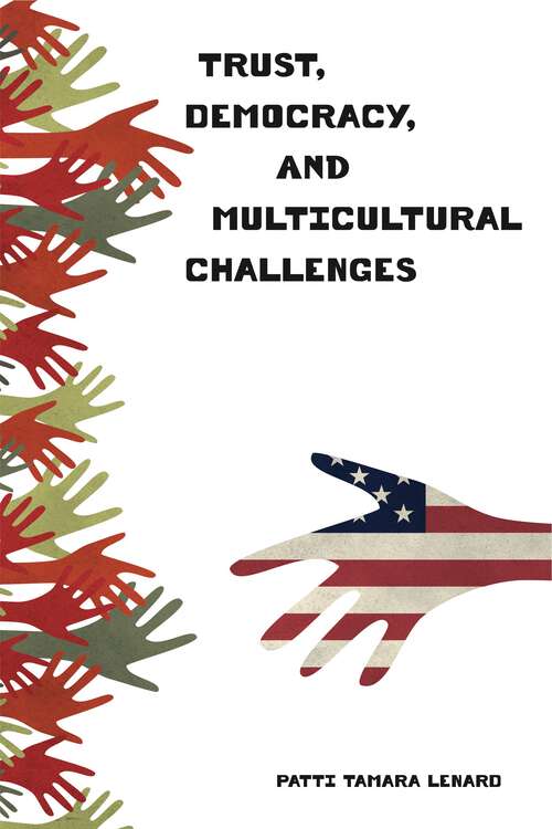 Book cover of Trust, Democracy, and Multicultural Challenges