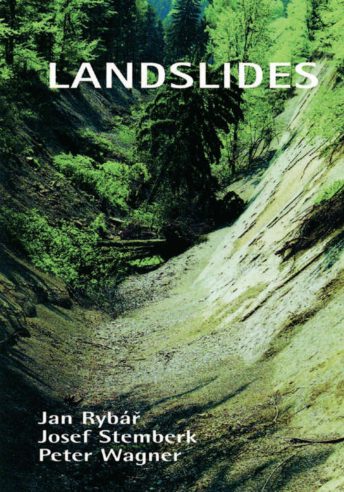 Book cover of Landslides: Proceedings of the First European Conference on Landslides, Prague, Czech Republic, 24-26 June 2002