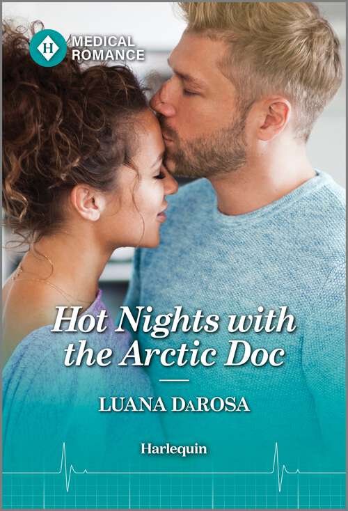 Book cover of Hot Nights with the Arctic Doc (Valentine Flings)